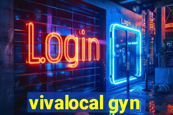 vivalocal gyn